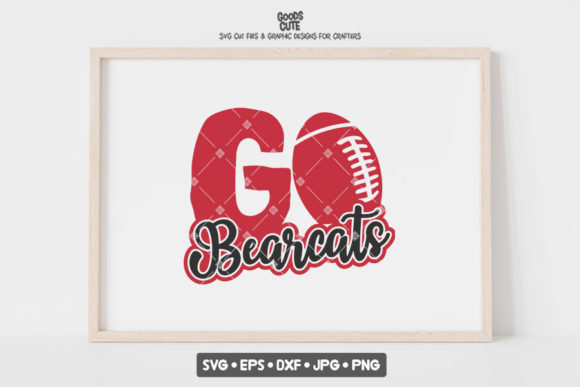 Go Bearcats Football Graphics for Crafts & Branding