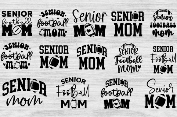 Senior Football Mom Graphics & Crafts